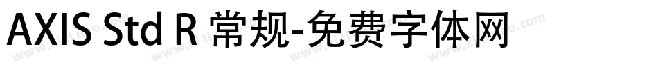 AXIS Std R 常规字体转换